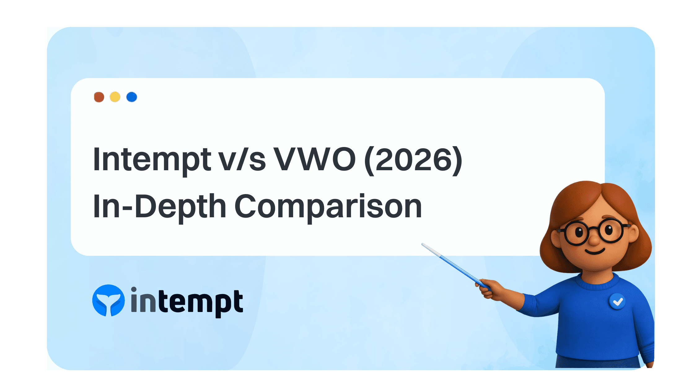 Intempt vs VWO (2026): In-Depth Comparison