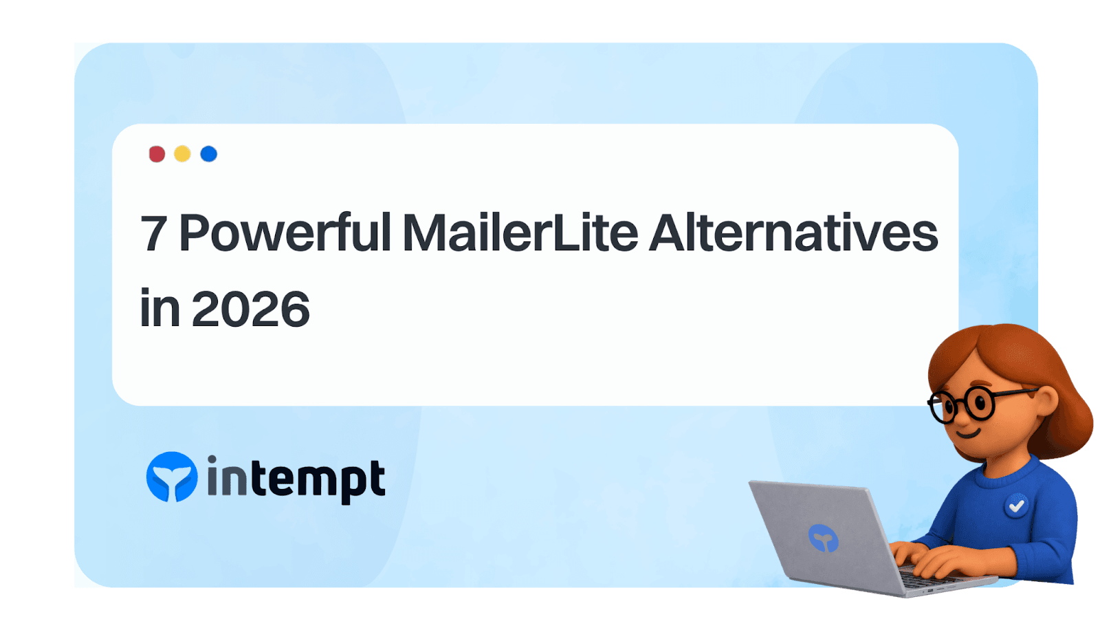 7 Powerful MailerLite Alternatives in 2026