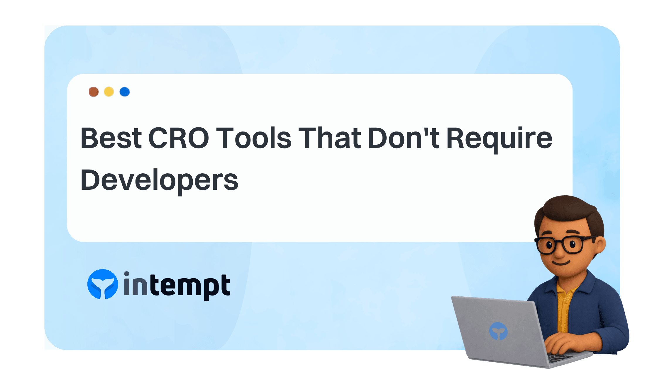 Best Conversion Rate Optimization Tools That Don't Require Developers