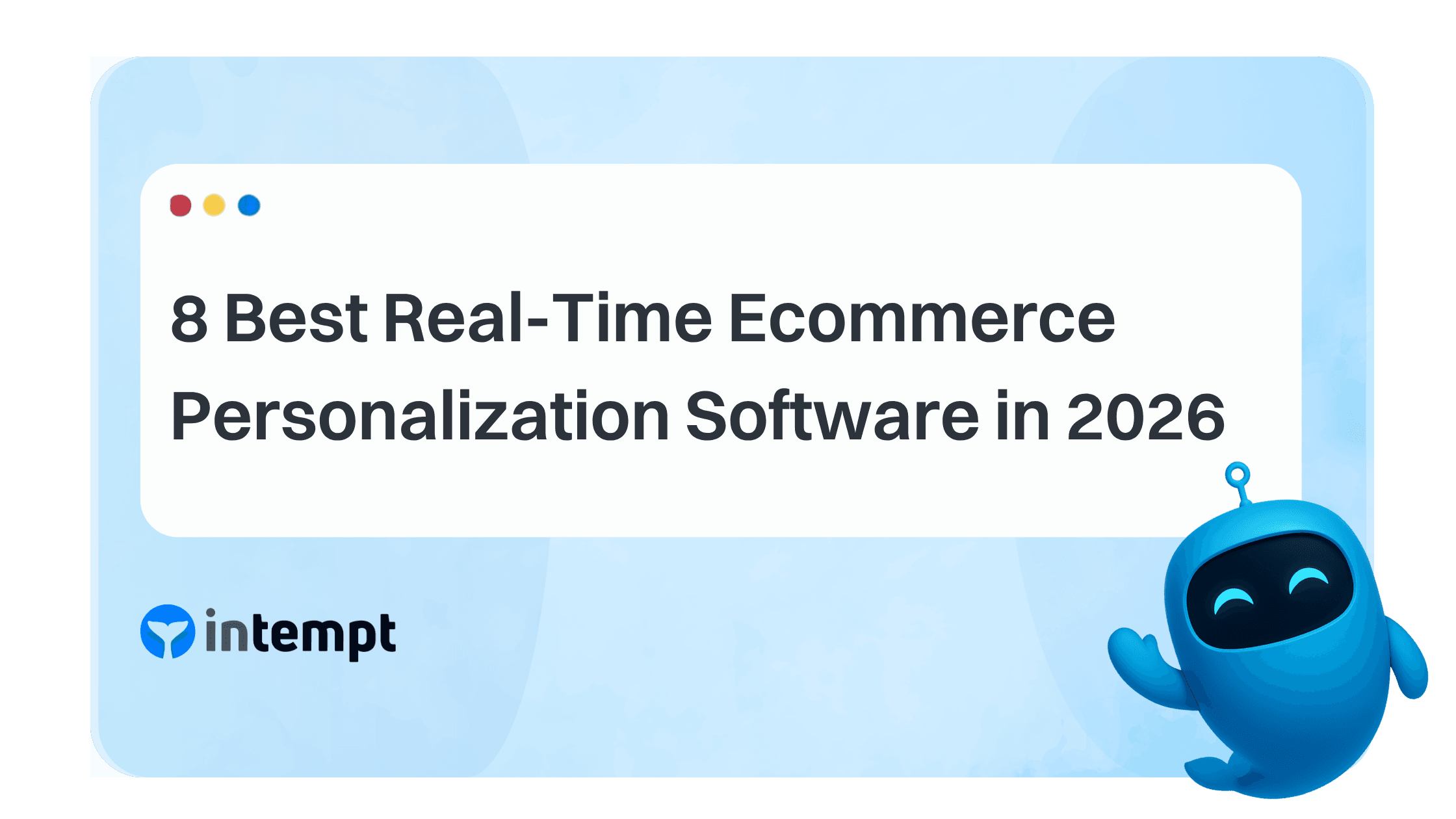 8 Best Real-Time eCommerce Personalization Software in 2026