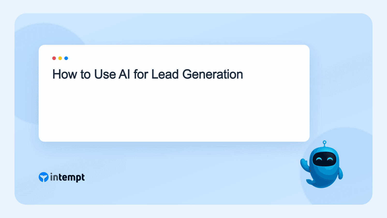 How to Use AI for Lead Generation