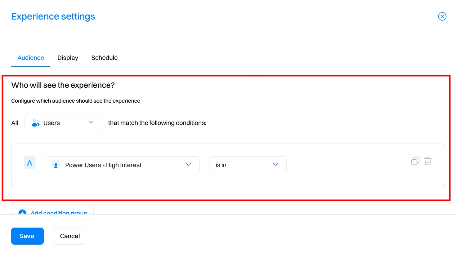 Reverse trial setup: Set targeting conditions